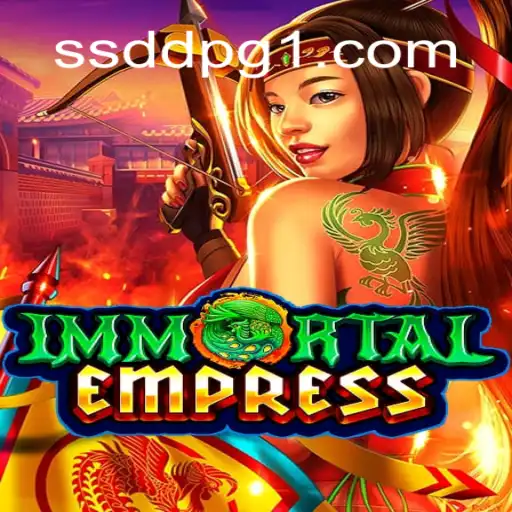 ImmortalEmpress: Revivendo a Estratégia com SSDD PG